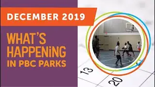What's Happening in PBC Parks: December 2019