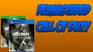Call of Duty Remastered On Next-Gen: MW3, COD4 Remake ( Advance Warfare Gameplay )