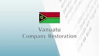 Vanuatu - Company Restoration