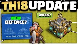 TOWN HALL 18 RELEASE DATE & NEW DEFENCE? (OFFICIAL HINT) CLASH OF CLANS | Coc Th18 Update (NO LEAKS)