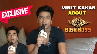 Exclusive: Vinit kakar l Shreemadh Ramayan | Big Boss Views !! #biggboss17