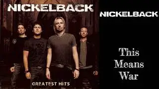 Nickelback - This Means War
