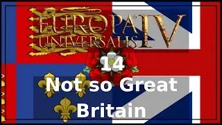 EU4 - Not so Great Britain 14 - Surprise! Succession War!