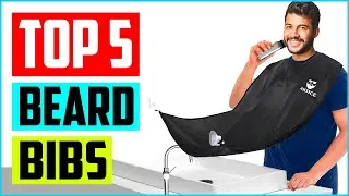 Top 5 Best Beard Bibs in 2022 Reviews