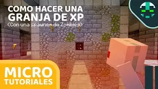 Como Hacer Una Granja de Experiencia de un Spawner de Zombies