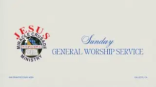 December 7, 2025 | Sunday General Worship Service