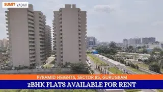All Types of 2bhk Flats (Raw, Semi & Full Furnished) available for Rent | #Sector85 #PyramidHeights