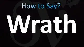 Как правильно произносить слово Wrath (гнев)?