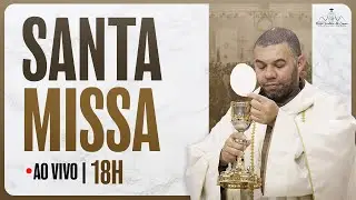 Santa Missa | 18:00 | 20 de julho de 2025 | Live Ao vivo