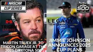 Martin Truex Jr  To TRICON Garage At The 2025 Daytona 500 | Jimmie Johnson Announces 2025 Cup Plans