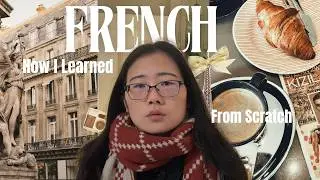 Living in France 🇫🇷 ｜How I Learned French as an Asian （Apprendre le français quand on est asiatique）