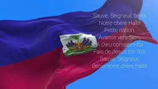 Soldats de Christ et Haitiens / Sauve, Seigneur, bénis Notre chère Haïti !