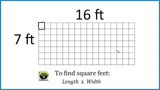How many square feet are in a 7ft by 16ft area?
