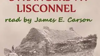 Strangers at Lisconnel by Jane BARLOW read by James E. Carson Part 2/2 | Full Audio Book