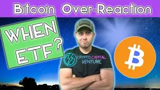 Is Bitcoin Market Over-Reacting To ETF Delay?
