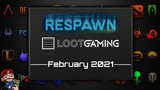 LootGaming Unboxing - February 2021 