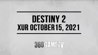 Xur Location October 15, 2021 - Inventory - Xur 10-15-21 - Destiny 2