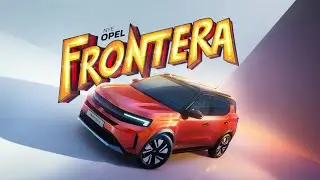 Nye Opel Frontera - en ukomplisert og familievennlig SUV