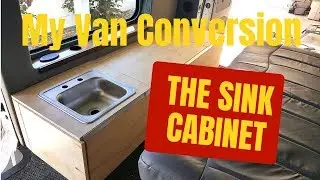 3.  My Van Conversion Building the Sink Cabinet