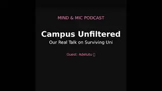 Campus Unfiltered: Our Real Talk on Surviving Uni