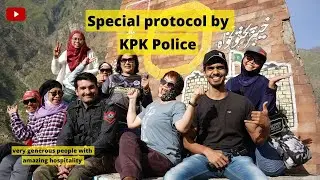 Police vehicle scout our van to the hotel | generous people & amazing hospitality in KPK | DanishDRP
