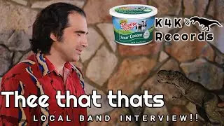 K4K records: Local band Interview: The That's that (Realest fake band in Southern California)