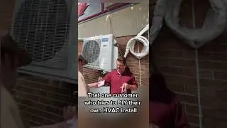 DYI HVAC Fails