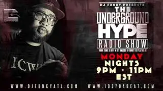 DJ Funky's Underground Hype Radio Show With Special Guest Akon (1/2/17)
