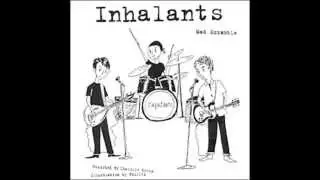 THE INHALANTS 