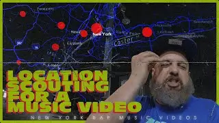 How to Do Location Scouting For A Music Video