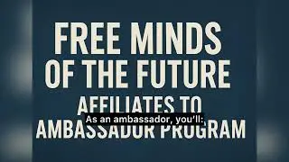 Free minds of the future: turning clients into ambassadors