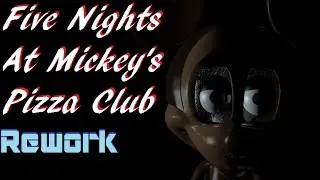 Fast paced death sequence | :Five Nights at Mickey's Pizza Club-rework (BETA):