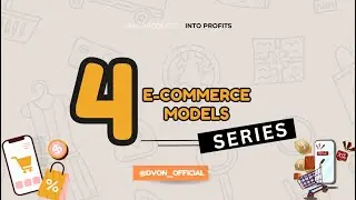 DAY 4: MODELS IN E-COMMERCE