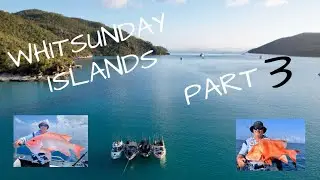 Whitsunday Adventure Part 3