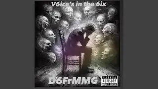 V6ice of the 6ix