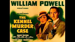 The Kennel Murder Case {1933)