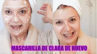 MASCARILLA DE CLARA DE HUEVO, ANTIARRUGAS Y POROS ABIERTOS | Mascarilla casera y natural | EMDG