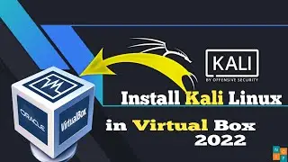 How to Install Kali Linux OS in Virtual Box in 2022||Install Linux with Windows 10