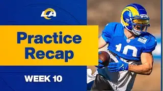 Rams Practice Recap: Week 10 vs. Cardinals | Setting The Right Mindset & Mentality For Sunday