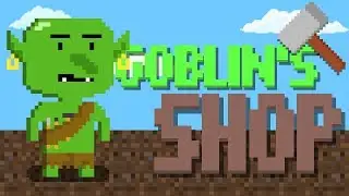 Goblin's Shop - The Trailer of Steam Version