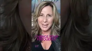 CHANGE YOUR FREQUENCY