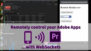 Control your Adobe app remotely.... with WebSockets - Part 1 | DEMO