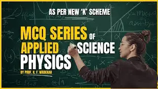 Unit 1: MCQ Applied science- physics Sem II Video 5