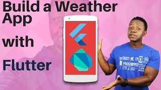 Dart and Flutter -  Build a Weather App - Part 9