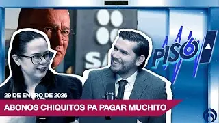 ABONOS CHIQUITOS PARA PAGAR MUCHITO | PISO 6 | 29/01/26