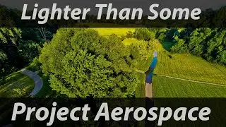 Lighter than Some Aerial Photography Ep 62