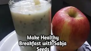 weight loss Drink and simple Healthy Drink Sabja Seed Shake @SASUBOHUTHALI