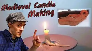 Making a medieval candle