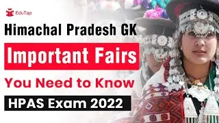 Culture of Himachal Pradesh | Important Fairs Part - 1 | Himachal GK | HPAS | HP Allied | HP NT