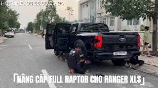 FORD RANGER XLS ĐỘ FULL RAPTOR / HITECH CAR CHUY&Ecirc;N PHỤ KIỆN B&Aacute;N TẢI